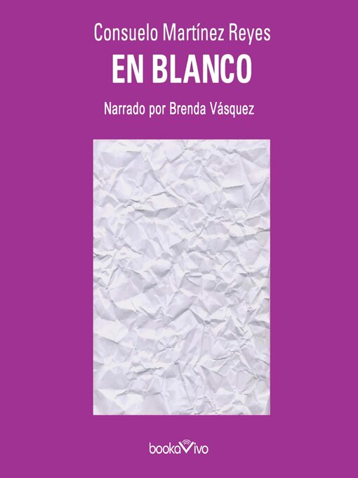 Title details for En blanco by Consuelo Martinez Reyes - Wait list